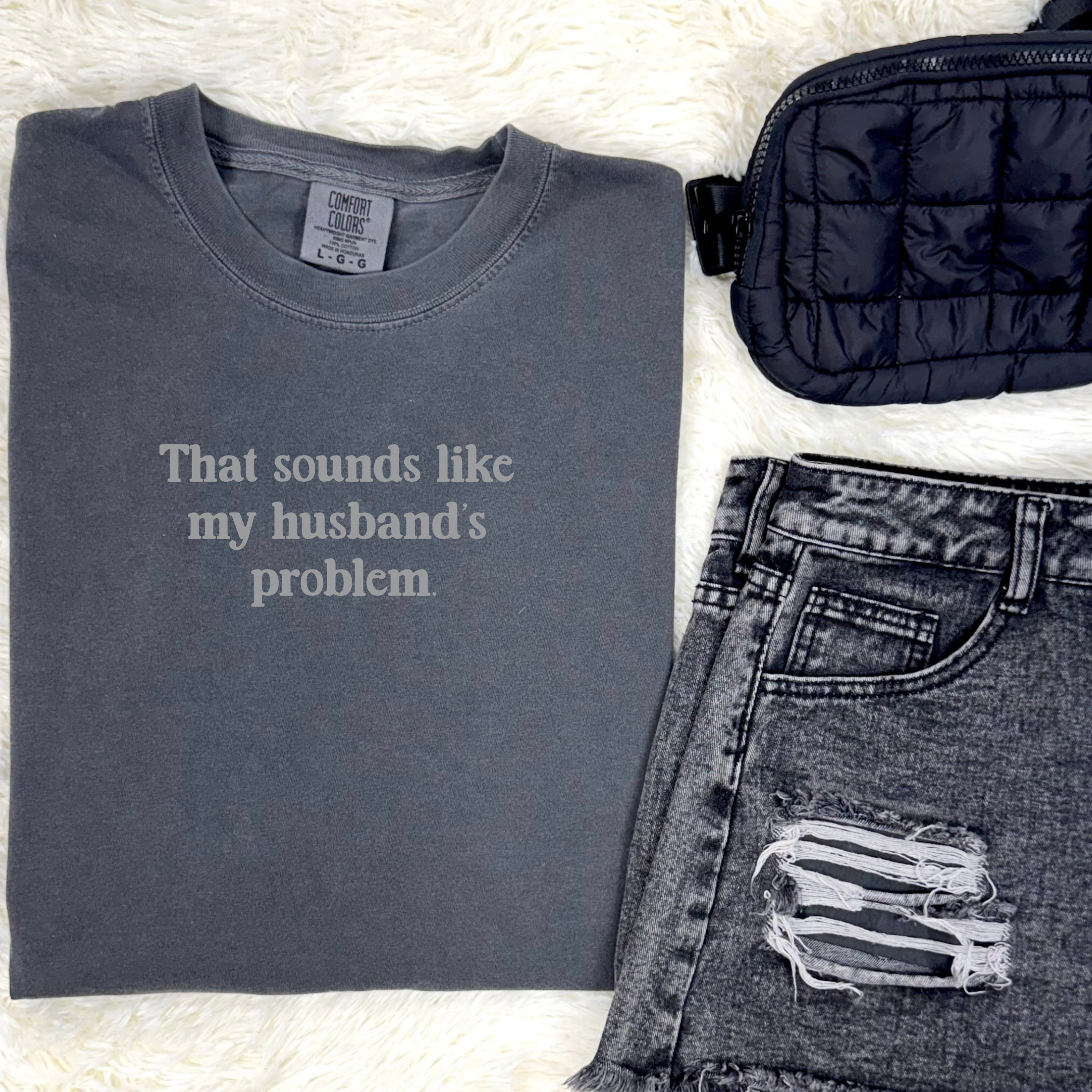 Husband's Problem Graphic Tee